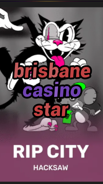 brisbane casino star-3xn3u5udepyz9m9w5iat.com